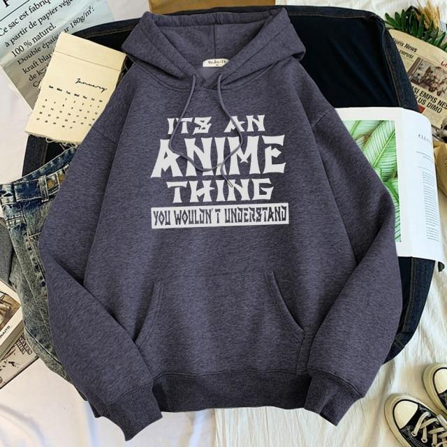 its an anime thing hoodie dark gray