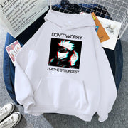 don't worry I am the strongest hoodie white